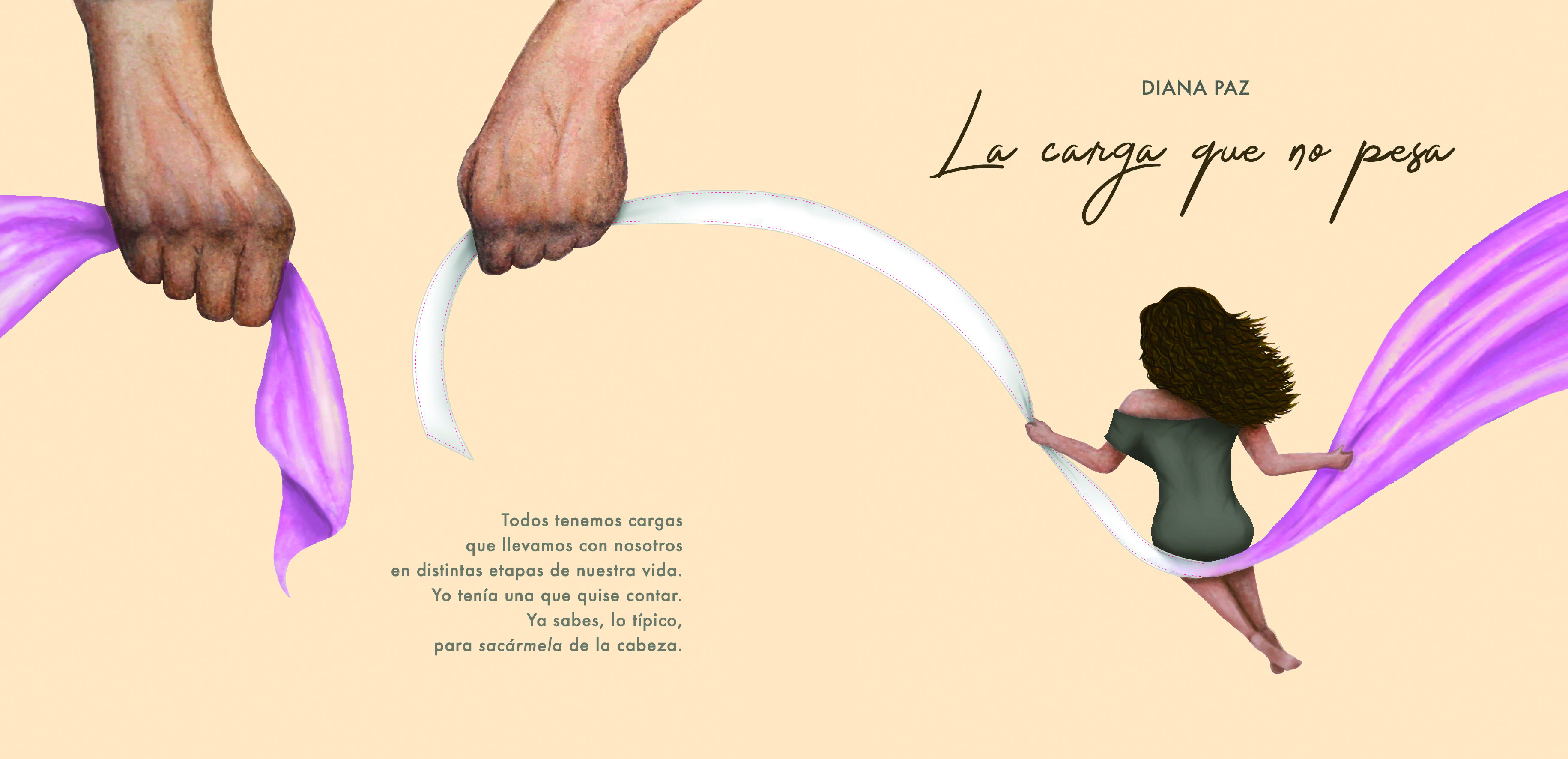 Presentación libro La carga que no pesa de Diana Paz